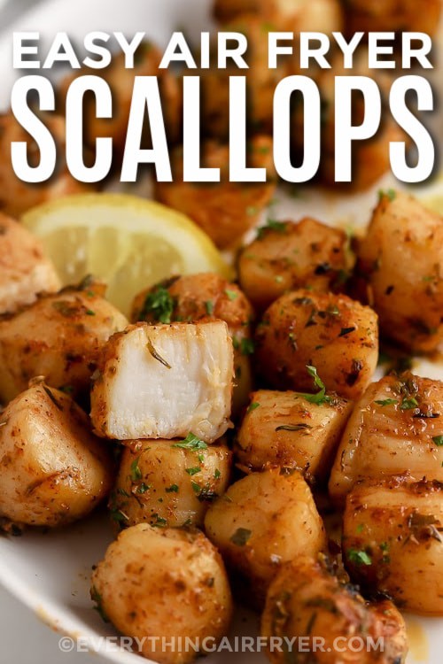 Air Fryer Scallops plates with a bite out of one scallop with text.