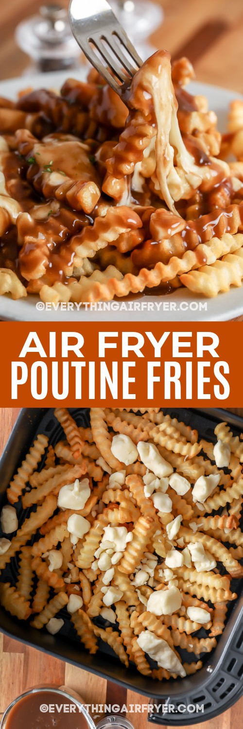 Air Fryer Poutine on a plate and ingredients with text