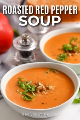 Roasted Red Pepper Soup (Blender) - Everything Air Fryer and More