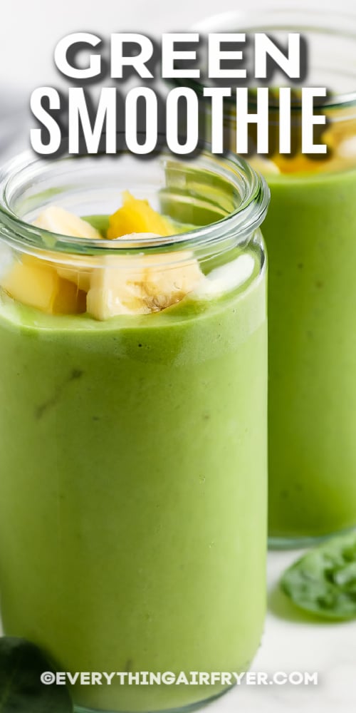 Green Smoothie in two glasses with text