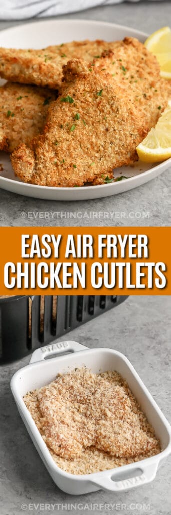 Air Fryer Chicken Cutlets(Quick Dinner!) - Everything Air Fryer and More