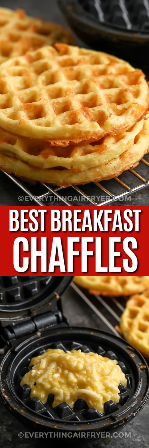 top image - a stack of three Chaffles. Bottom image - Chaffles mixture poured into a waffle iron with writing