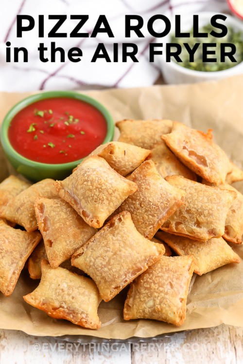 Air Fryer Pizza Rolls on a plate with writing