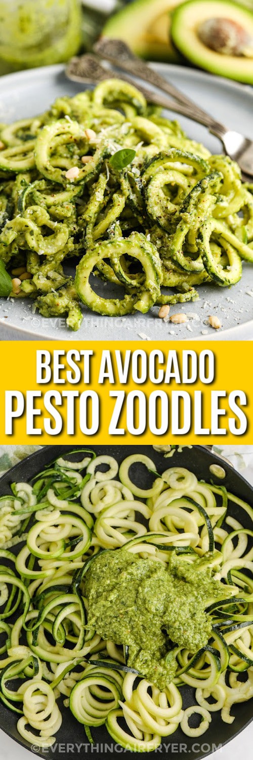 adding pesto to noodles in the pan and plated dish of Avocado Pesto Zoodles with a title