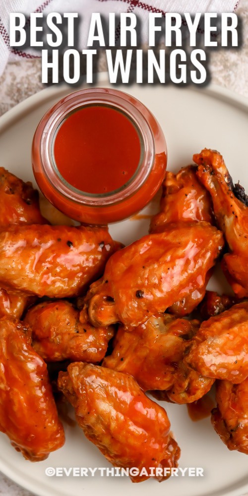 Best Air Fryer Hot Wings on a plate with writing