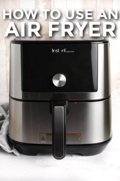 Instant Pot Vortex Plus Air Fryer with writing