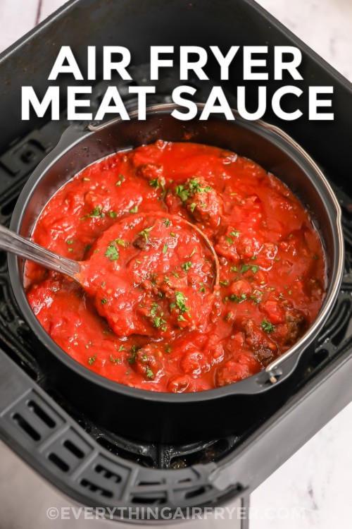 Air Fryer Meat Sauce with writing