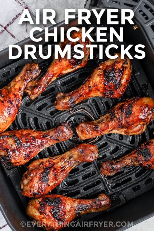 Chicken Drumsticks cooked in an air fryer with a title