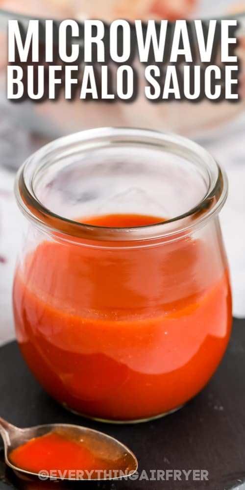 A jar of Microwave Buffalo Sauce with a title