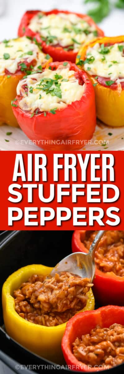 Air Fryer Stuffed Peppers - Everything Air Fryer and More