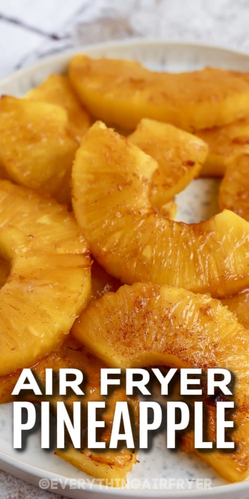 air fryer pineapple with text