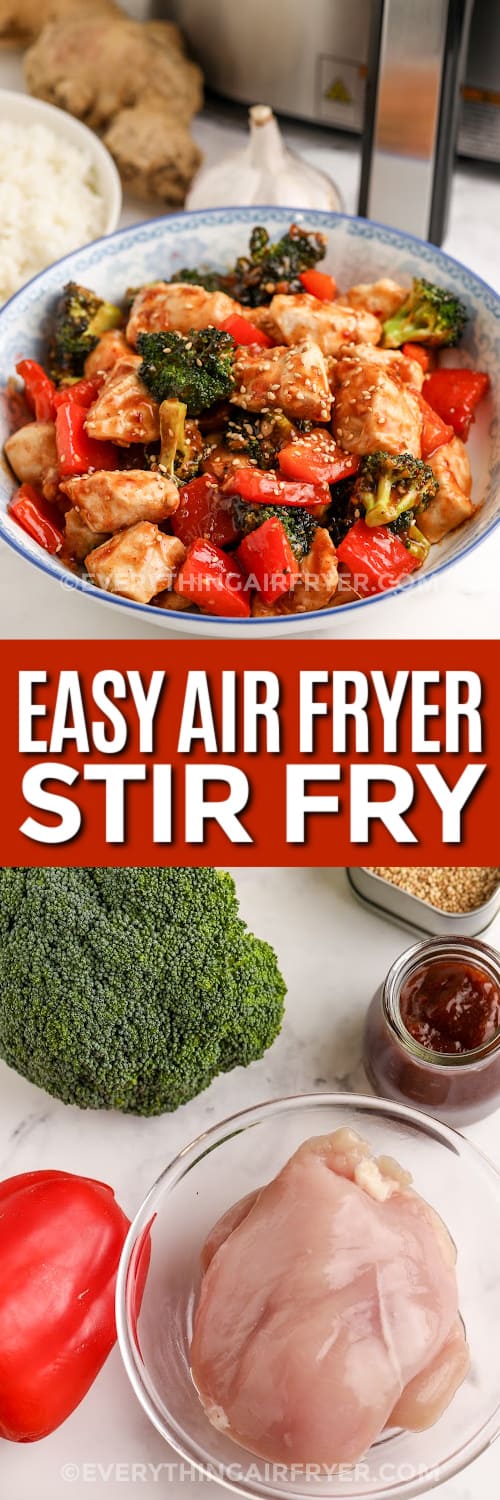 easy air fryer stir fry and ingredients with text