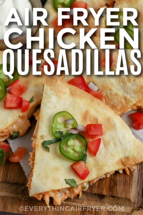 chicken quesadillas with text