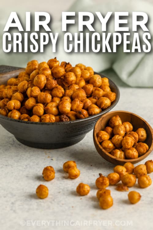 air fried chickpeas in a bowl with text