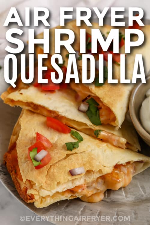 shrimp quesadillas on a plate with text
