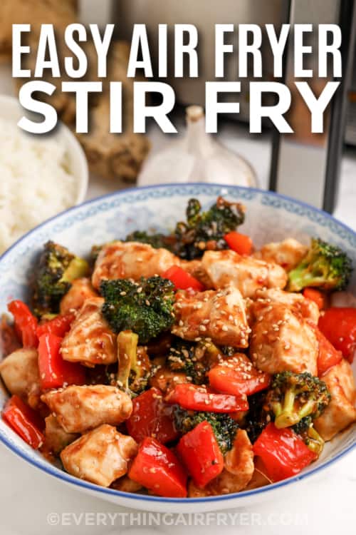 easy air fryer stir fry with text