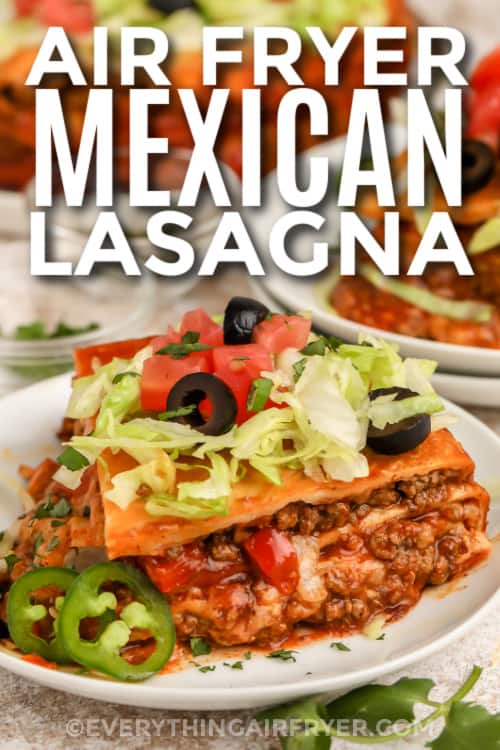 slice of Mexican lasagna with text