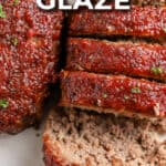 glazed meatloaf on a plate with text