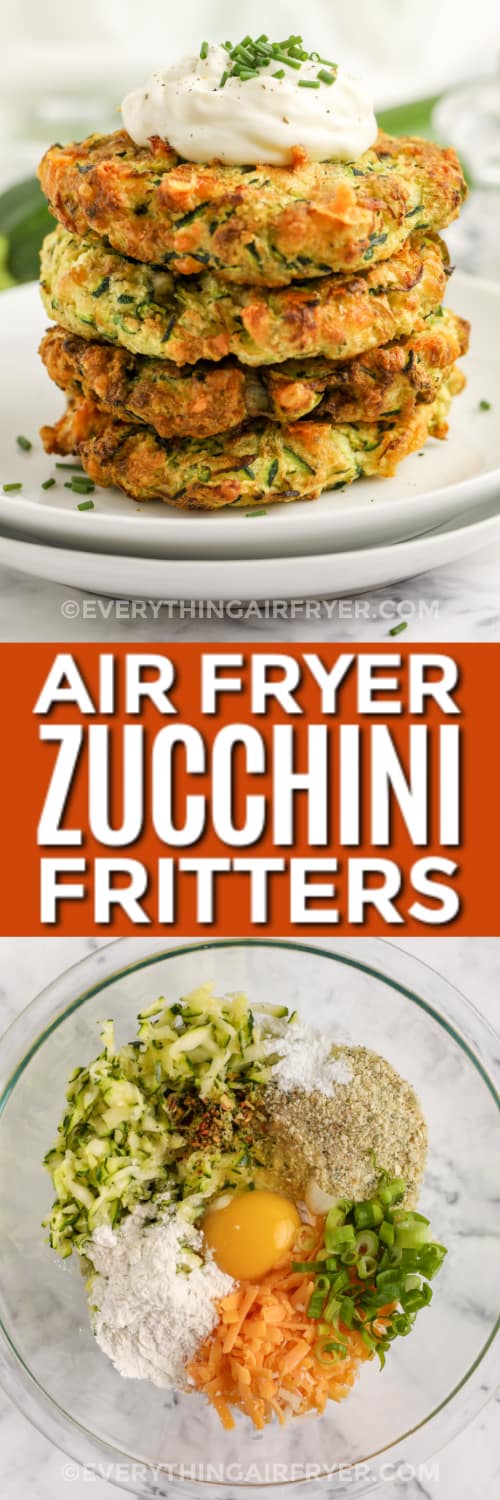 air fryer zucchini fritters and ingredients with text