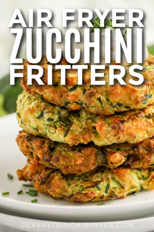 air fryer zucchini fritters with text