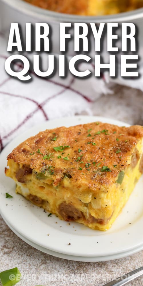 slice of quiche on a plate with text