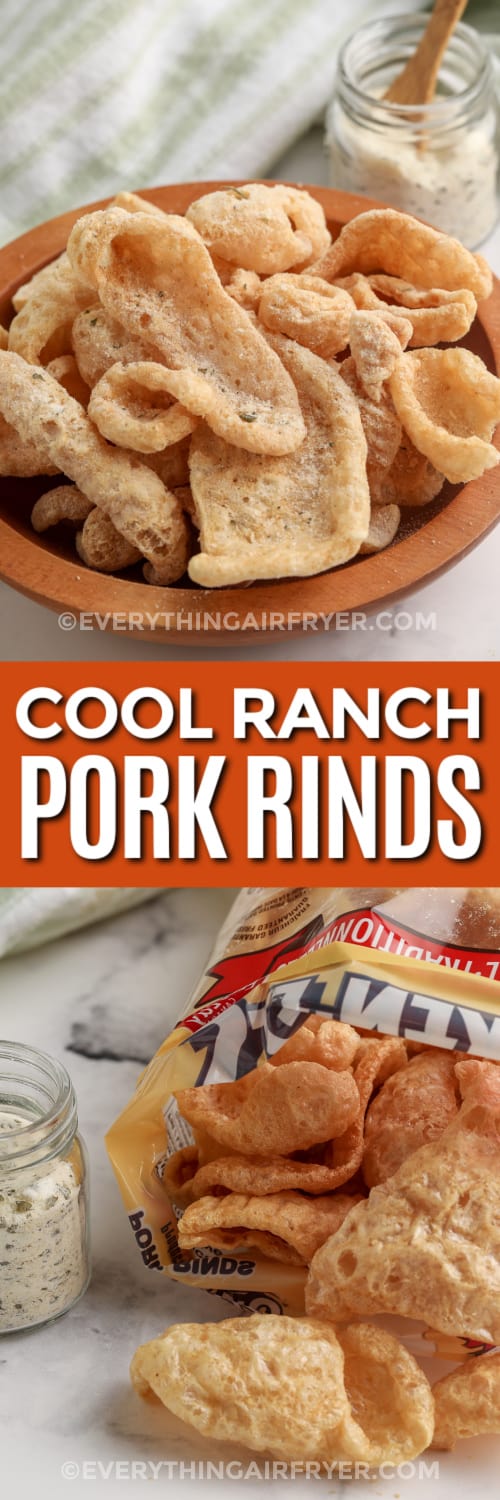 cool ranch pork rinds in a bowl and ingredients with text