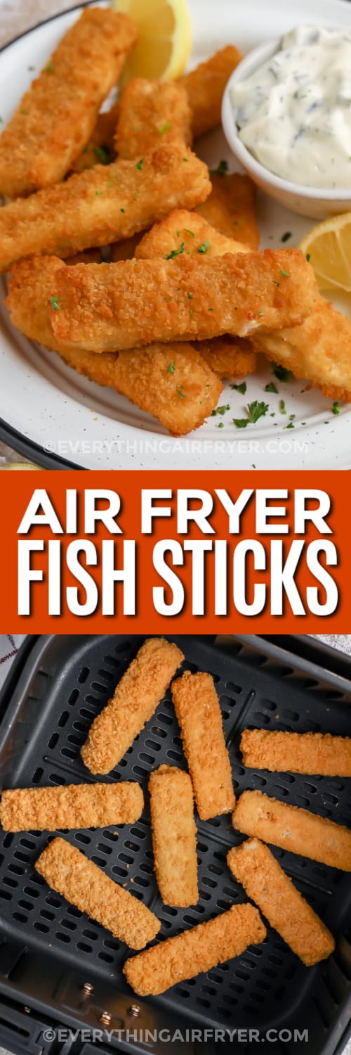 fish sticks on a plate and in an air fryer tray with text