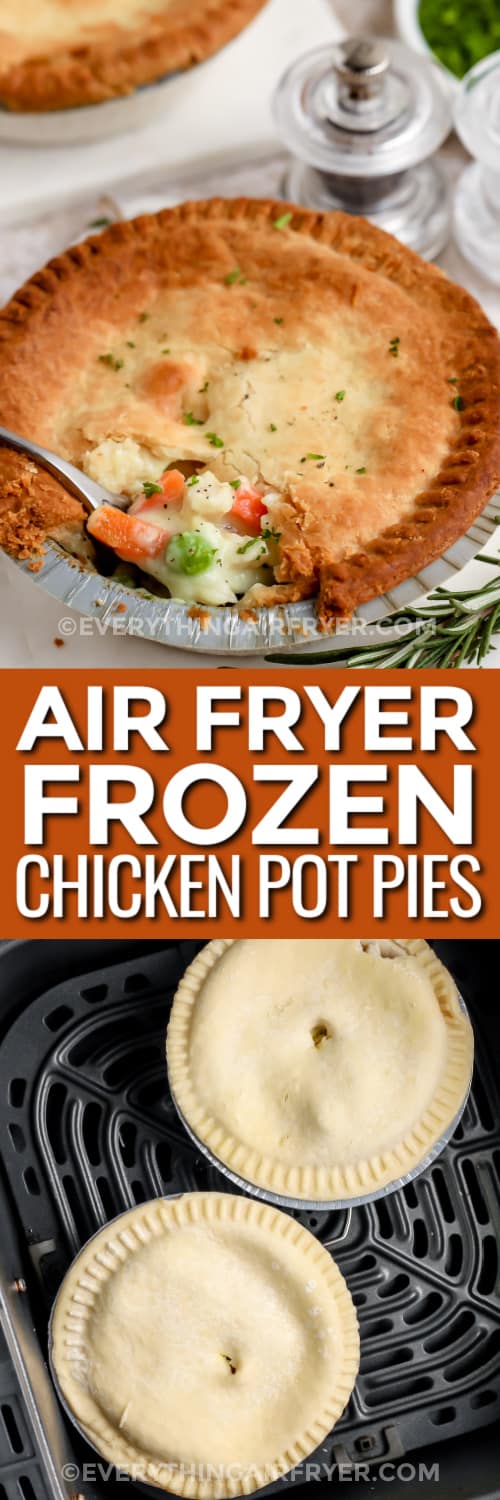 a chicken pot pie and two frozen chicken pot pies with text