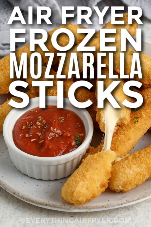air fried mozzarella sticks on a plate with text