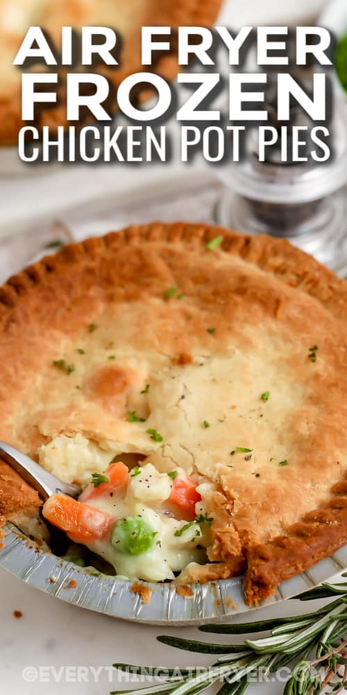 fork scooping a chicken pot pie with text