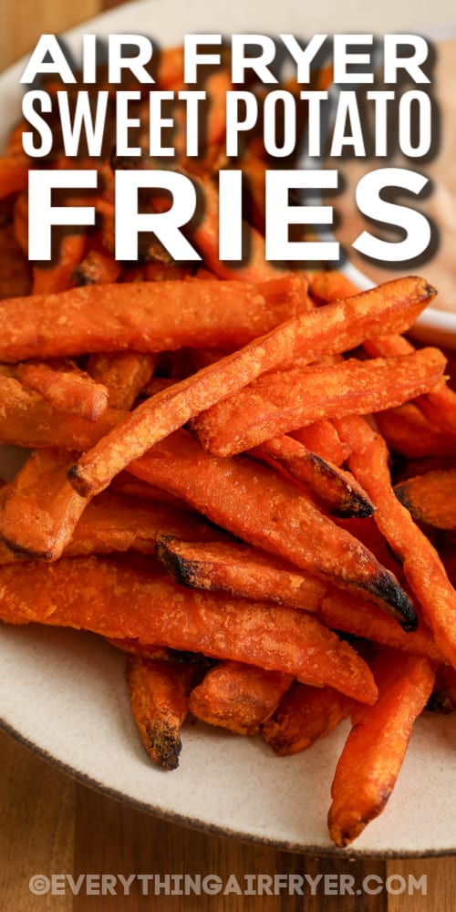 sweet potato fries on a plate with text