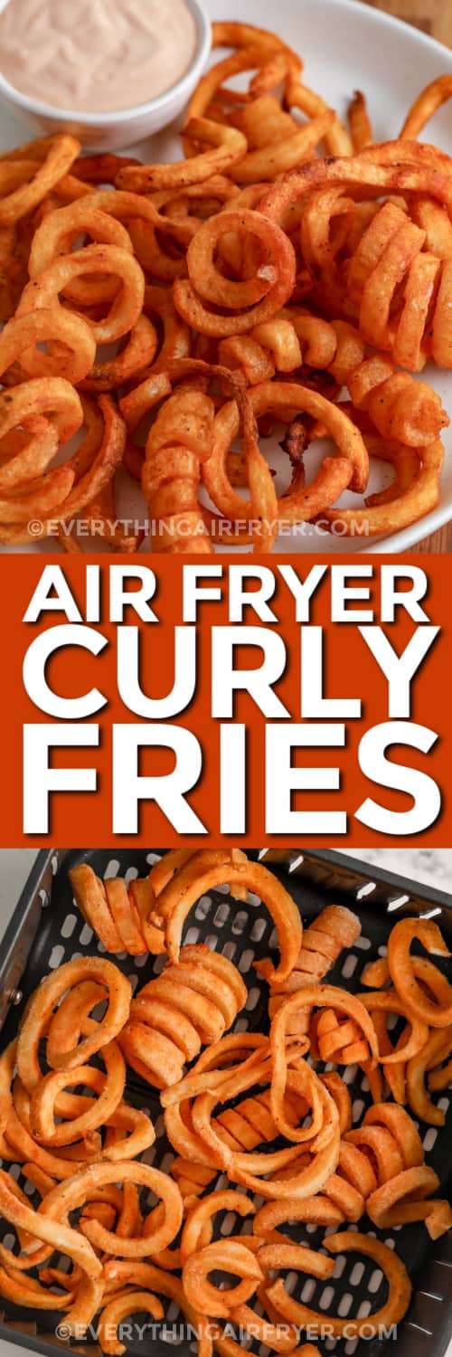 air fryer curly fries on a late and in an air fryer tray with text
