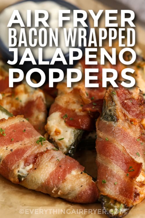 bacon wrapped jalapeno poppers with text