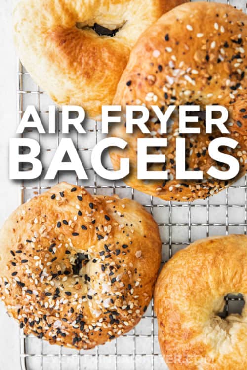 cooked Air Fryer Bagel with writing