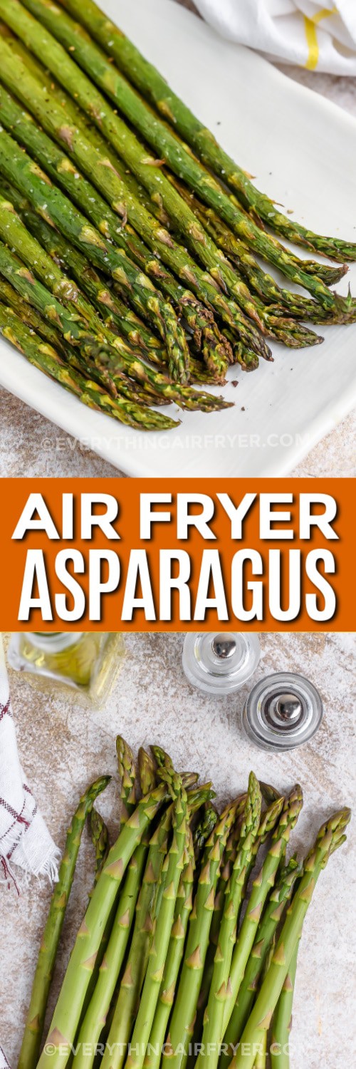 air fryer asparagus and ingredients with text