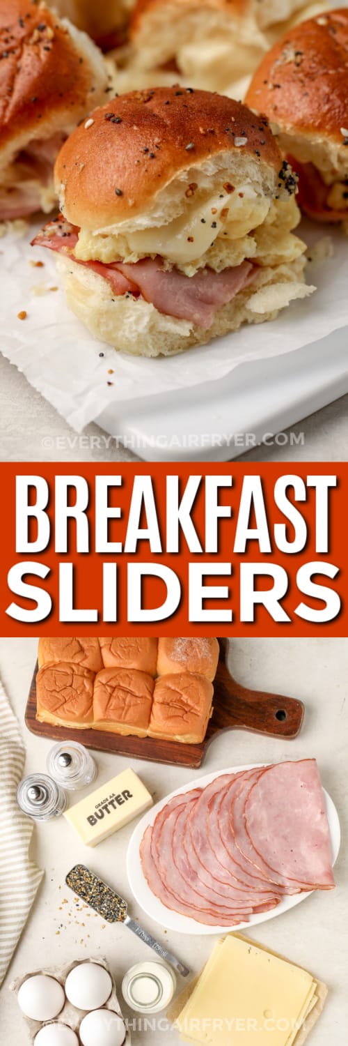breakfast sliders and ingredients with text