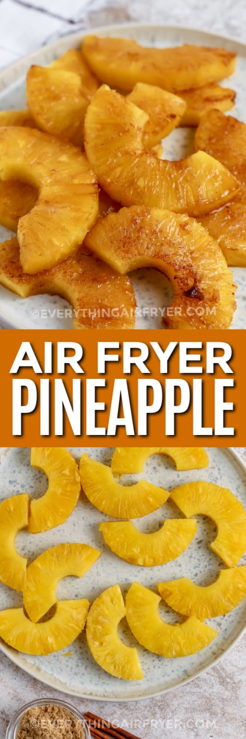 air fryer pineapple and ingredients with text