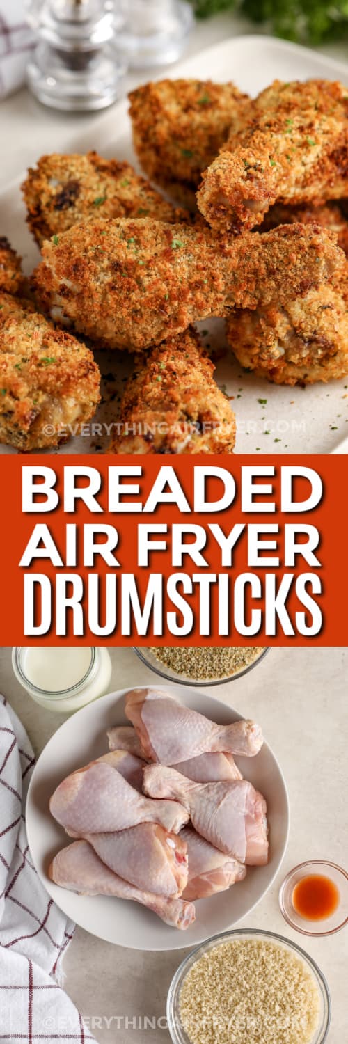breaded air fryer chicken drumsticks and ingredients with text