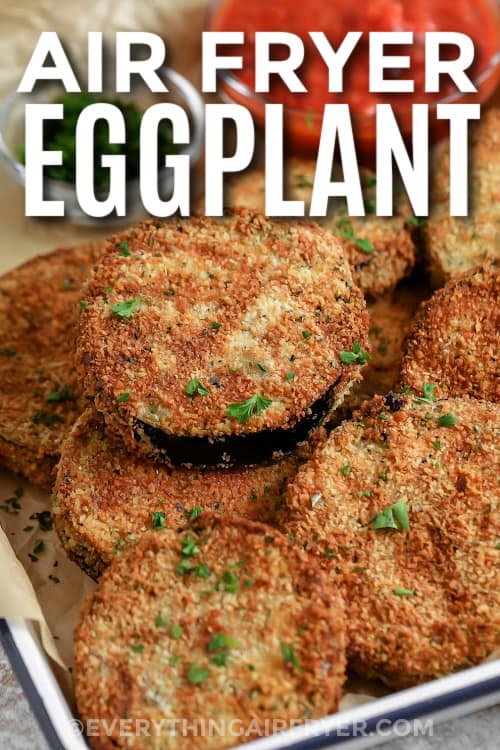 air fryer eggplant with text