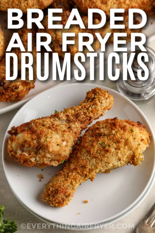 breaded air fryer chicken drumsticks with text