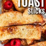 plated Air Fryer French Toast Sticks with writing