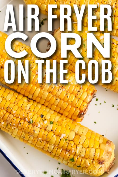 air fryer corn on the cob with text
