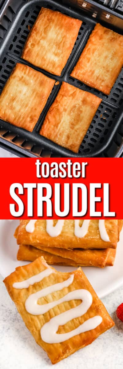 Air Fryer Toaster Strudel - Everything Air Fryer and More