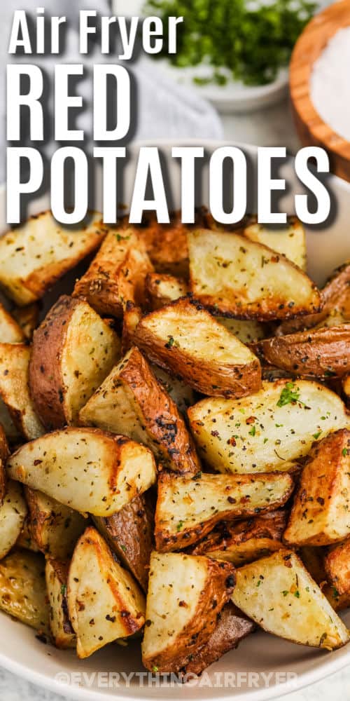 Air Fryer Red Potatoes on a plate with writing