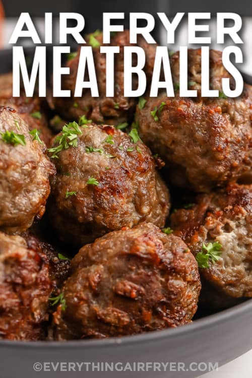 air fryer meatballs with text