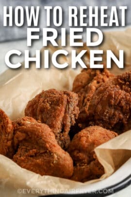 How to Reheat Fried Chicken