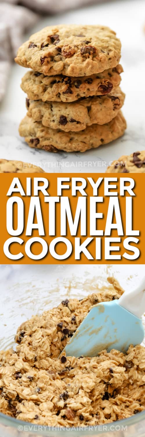 air fryer oatmeal cookies and spatula mixing dough with text