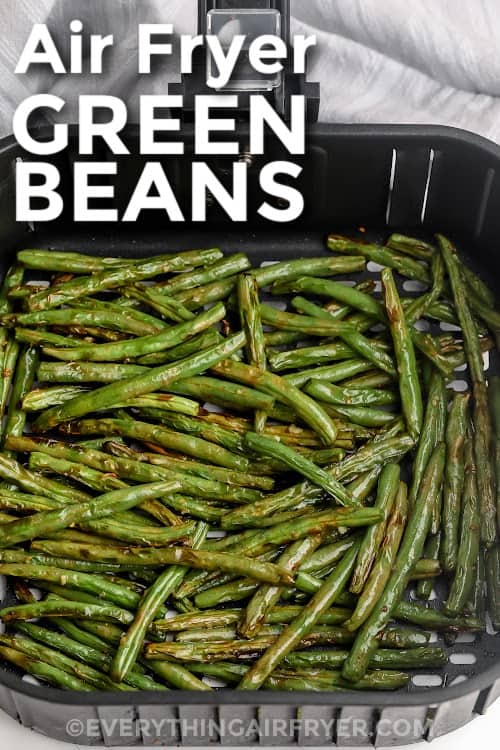 Air Fryer Green beans with text