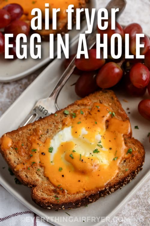 Air Fryer Egg in a hole on a plate with text