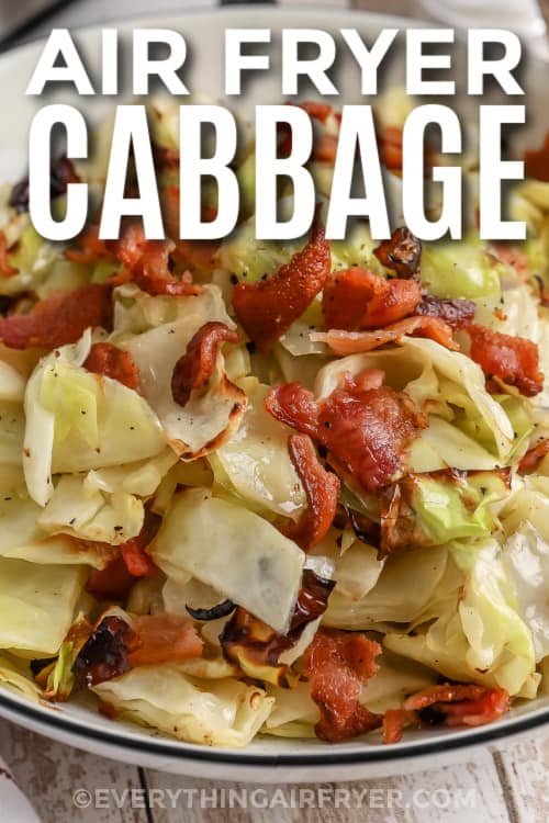 air fryer cabbage in a dish with text